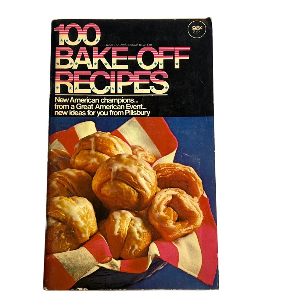 Vintage 1969 Pillsbury 100 Bake-Off Recipes‎ 20th Annual Great American Event